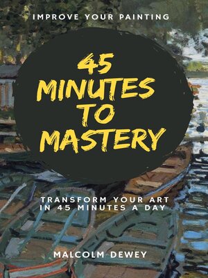 cover image of 45 Minutes to Mastery